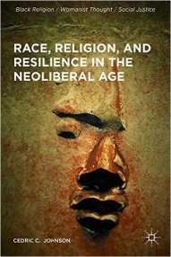 race-religion-and-resilience-in-a-neoliberal-age
